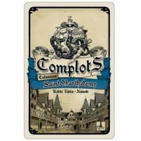 Complots - Saint-Barthélemy
