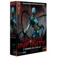 Shards of Infinity - L'Ombre du Salut