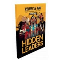 Hidden Leaders - Reines & Amis