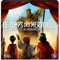 Architectes du Royaume de l'Ouest - Le Temps des Merveilles