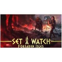 Set a Watch - Forsaken isles Kickstarter Edition