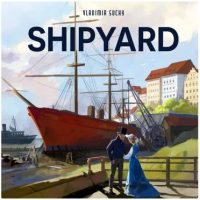 Shipyard (2nd edition) VO
