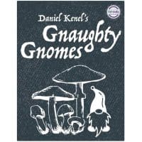 Gnaughty Gnomes