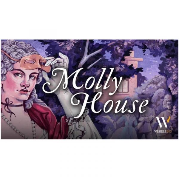 Molly house & miniatures kickstarter edition