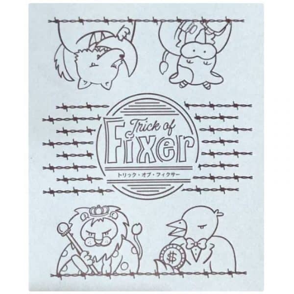 Trick of fixer