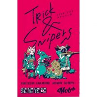 Trick & Snipers